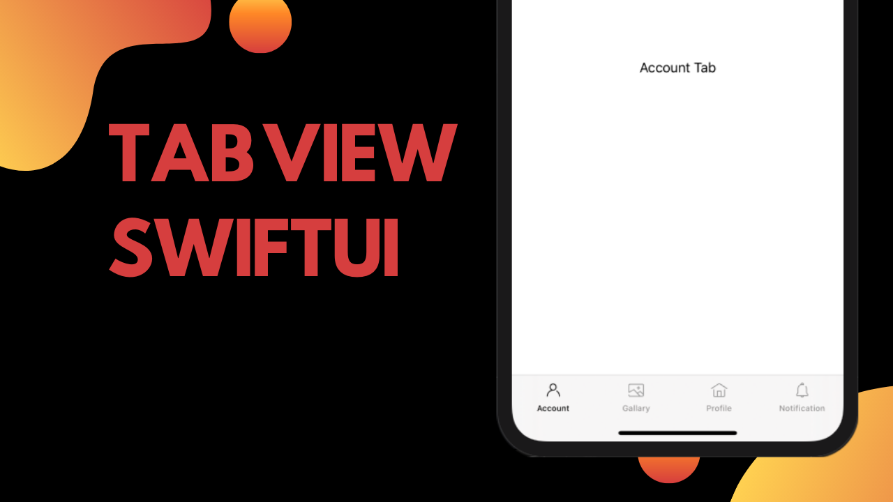 SwiftUI: Create Tabbed View in SwiftUI
